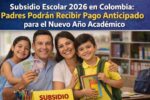 qué es el subsidio escolar 2026